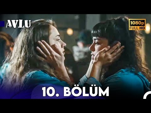 Avlu 10. Bölüm (FULL HD)