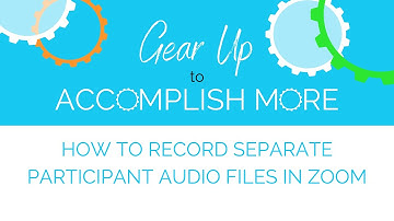 How To Record Separate Participant Audio Files In Zoom