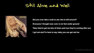The Johnny Winter Group - Still Alive and Well Lyrics
