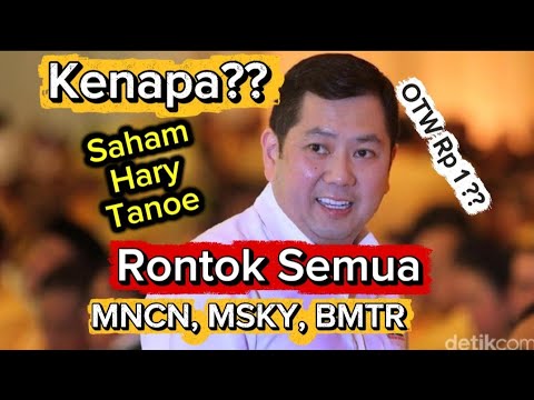 Kenapa saham Group Hary Tanoe Rontok Semua?? 