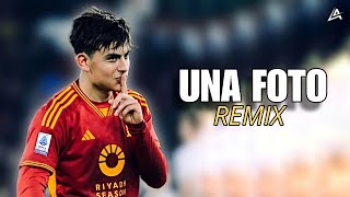 Paulo Dybala ● Una Foto (Remix) | Mesita, TiagoPZK, Nicki Nicole & Emilia ᴴᴰ