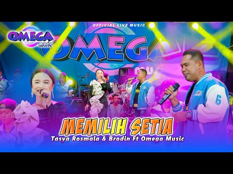 Memilih Setia - Tasya Rosmala ft Brodin (Omega Music) | Live Sukodadi - Lamongan Ft PM AUDIO
