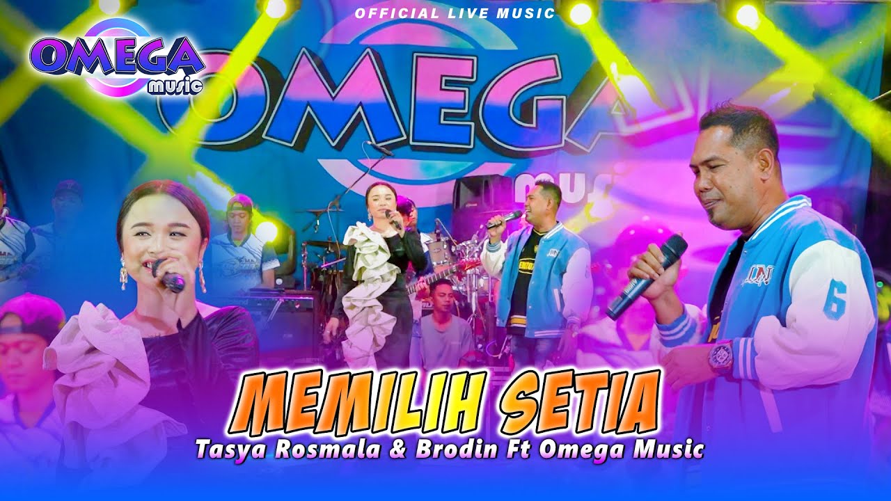 Memilih Setia - Tasya Rosmala ft Brodin (Omega Music) | Live Sukodadi - Lamongan Ft PM AUDIO