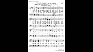 325. When He Cometh, When He Cometh (Jewels Tune), Trinity Hymnal