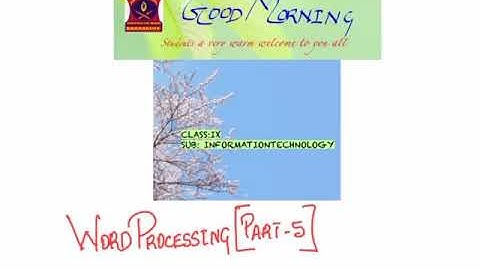 Word Processing Part 5