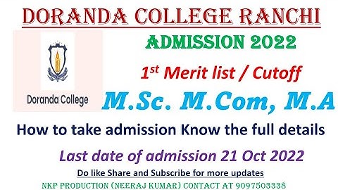 Doranda college ranchi // Admission 2022 // PG- M.Sc., M.Com, M.A 1st Merit list Out