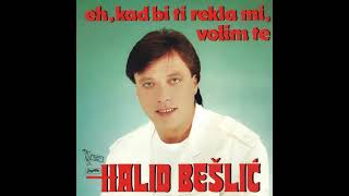 Halid Bešlić - Srebrni Mjesec 1987