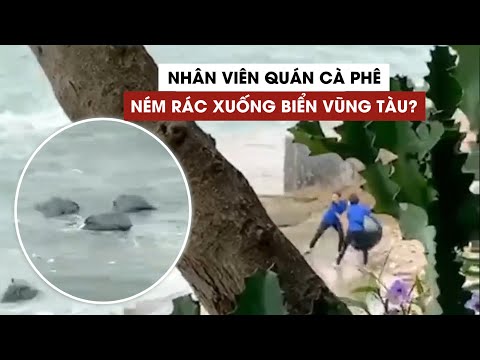 Video 3 cô gái mặc đồng phục quán cà phê ném rác xuống biển... - youtube