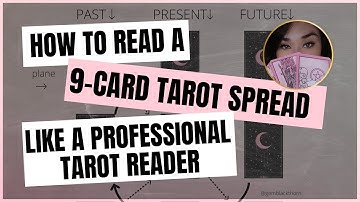 Nine Card Tarot Spread For Professional Tarot Readers
