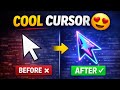 PC Mouse Cursor Ko Cool &amp; Stylish Kaise Banaye 😍 | Before After Cursor Customization | Hindi