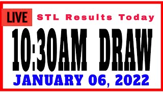 OLRT LIVE: Stl results today 10:30am draw January 6, 2022