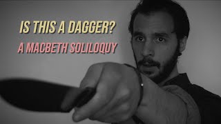 Is this a dagger? Macbeth's soliloquy