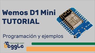 Wemos D1 Mini Tutorial | Instalación de librerías y ejemplos