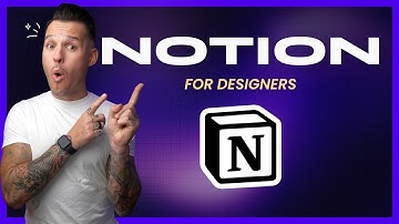 Notion for Designers | How I organize my life as a Designer