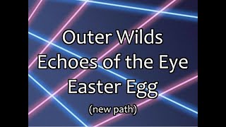 Outer Wilds Easter Egg -- Echoes of the Eye, hidden portrait (new path as of 1.1.13)