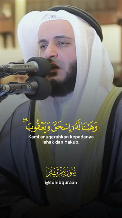 😍Allah anugerahkan kepadan ibrahim Ishak dan Yakub. Surah maryam 49-50 mishary rasyid alafasy