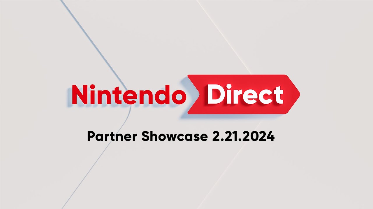 Nintendo Direct Partner Showcase shows off new titles coming to ...