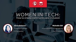 Webinar: Women in Tech - How to Create Community and Inclusion in IT