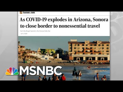 Mexico Tightens Border Against U.S. Coronavirus Threat | Rachel Maddow | MSNBC