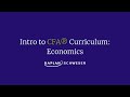 Intro to CFA® Curriculum: Economics