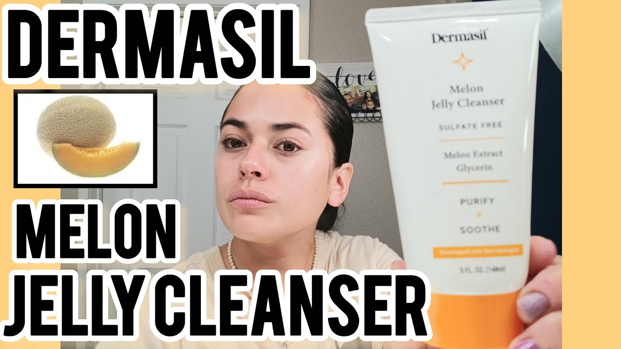 Dermasil Melon Jelly Cleanser Review