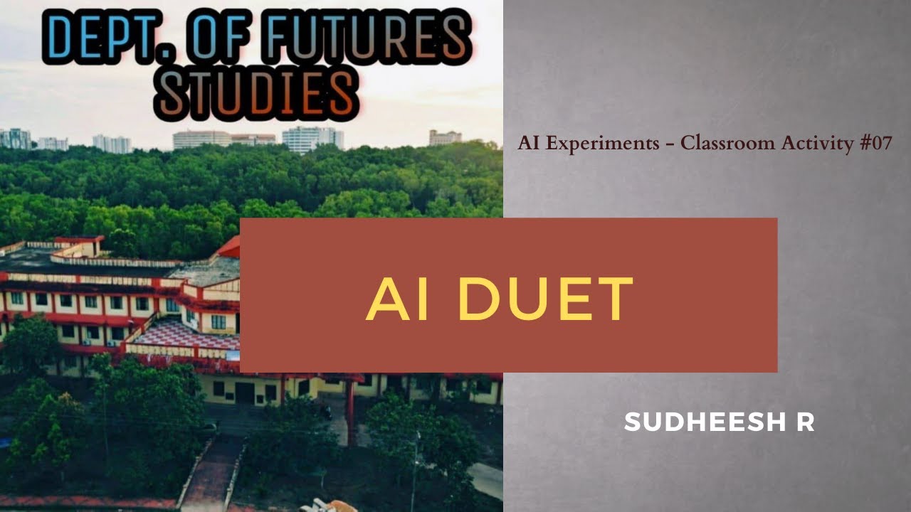 AI Duet - SUDHEESH R | Google AI Experiments | Classroom Activity #07