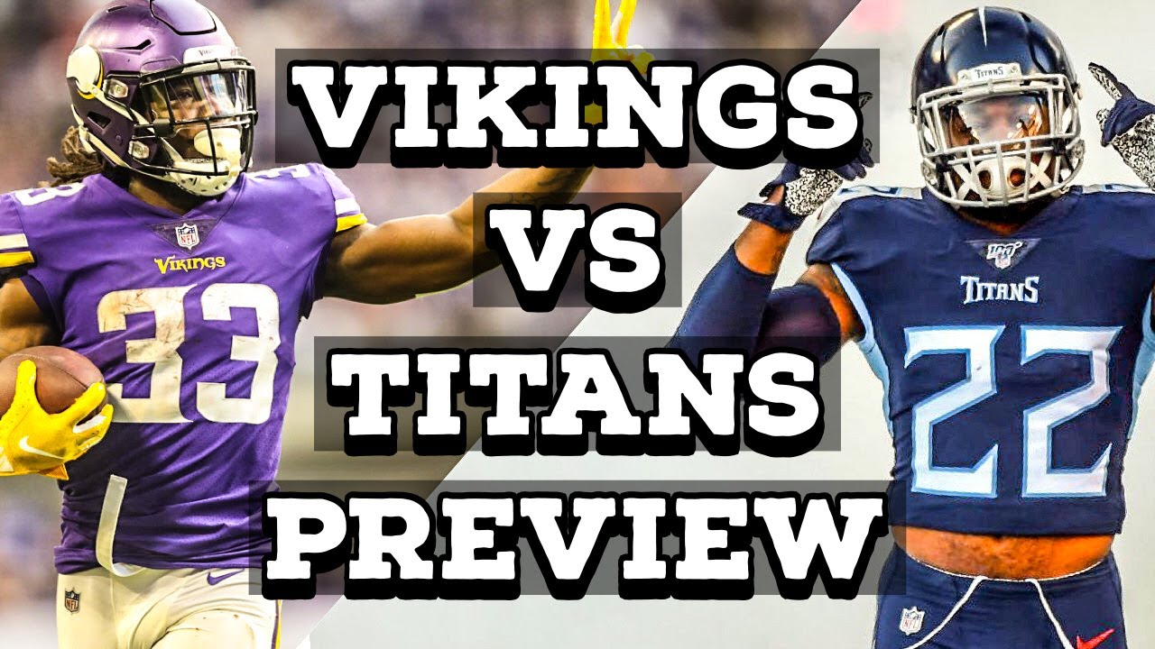 Vikings VS Titans Preview YouTube