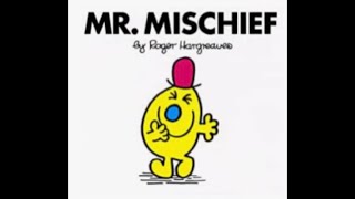 Mr. Mischief