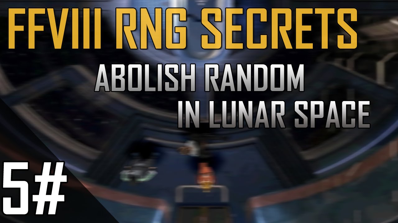 #5 Abolish Random in Lunar (Space)