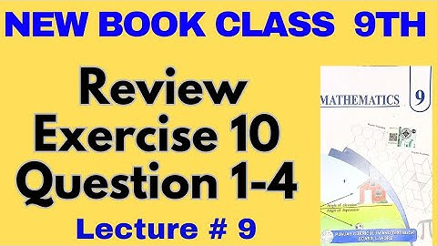 Class 9 Mathematics | New Book 2025 | Unit 10 Graph of Functions | Review Exercise 10 Q1–Q4
