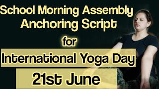 School Assembly Script for 'International Yoga Day'(21st June)