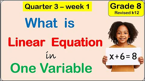 Linear Equation in One Variable Math 8 Matatag Third (3rd) quarter Week 1 #math8matatag