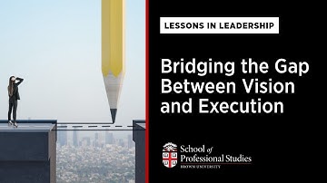 Lessons in Leadership | Healthcare: Bridging the Gap Between Vision and Execution