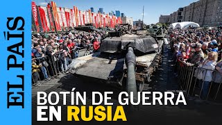 GUERRA UCRANIA | Rusia exhibe los blindados occidentales capturados | EL PAÍS