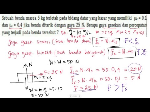 Video: Berapa gaya yang diperlukan untuk mempertahankan kecepatan suatu benda jika tidak ada hambatan?