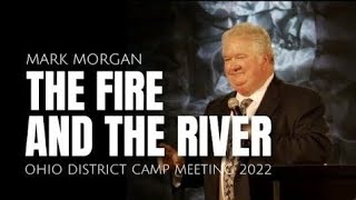 Mark Morgan  THE FIRE AND THE RIVER