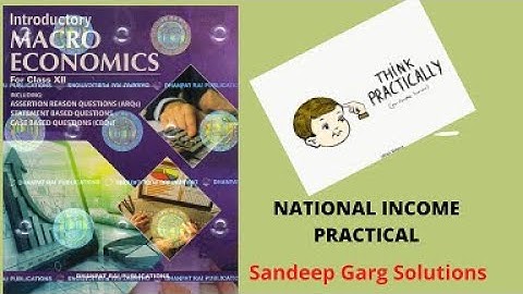 National Income||Sandeep Garg|Chapter 3 unsolved question Solutions|#gross #net #nfia #marketprice