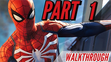 Spider-Man (PS4) Walkthrough PART 1 - Intro/Fisk Tower - Lets Play Gameplay