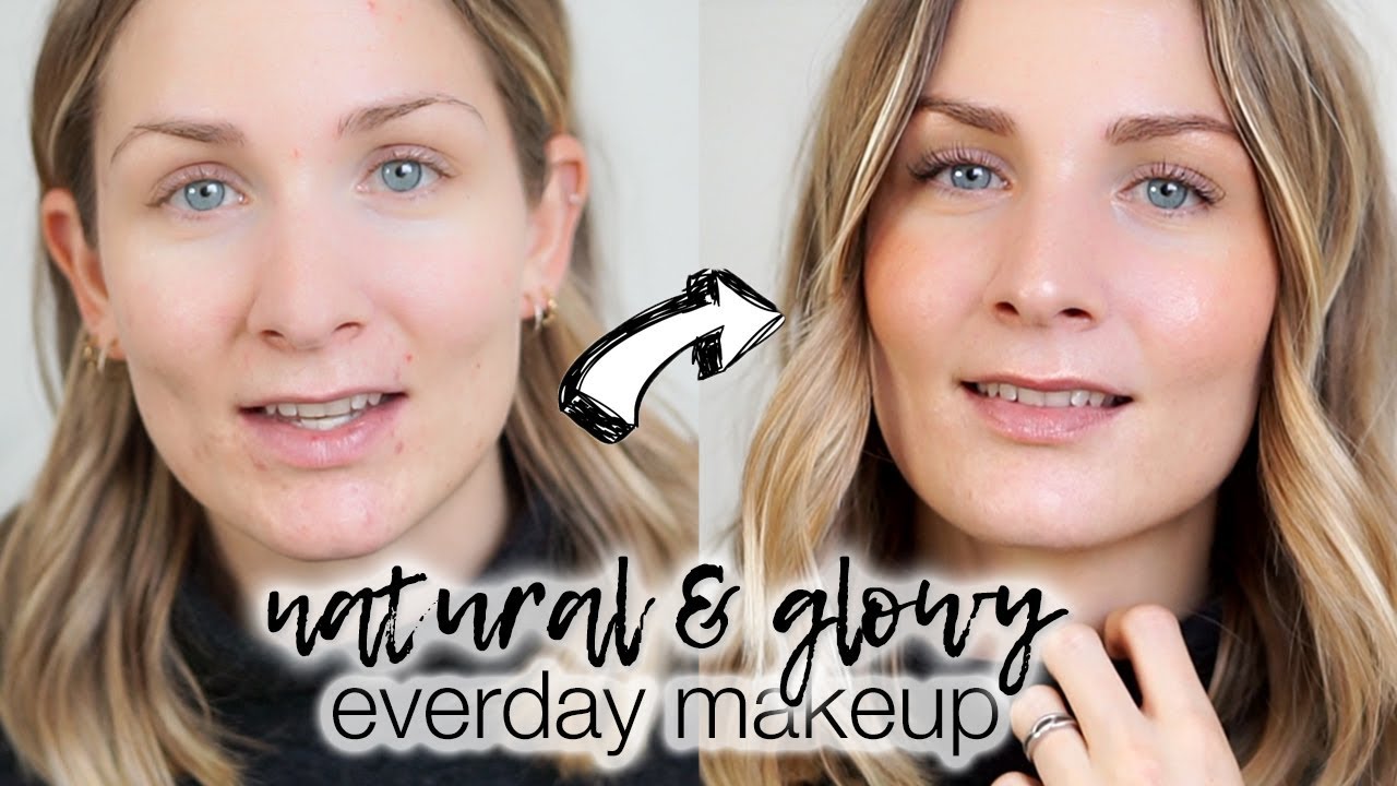 glowy everyday makeup - YouTube