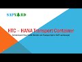001 Free Video Course on HTC  - HANA Transport Container