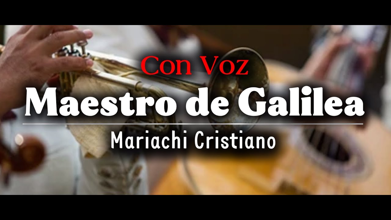 Maestro de Galilea (Voz)