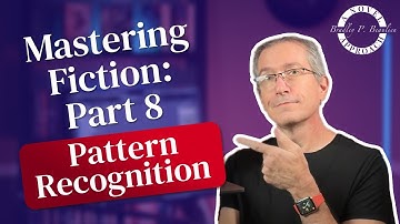 Mastering Fiction Part 8: Pattern Recognition