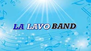 Miniatura de vídeo de "La Lavo Band- Mira mi amor"