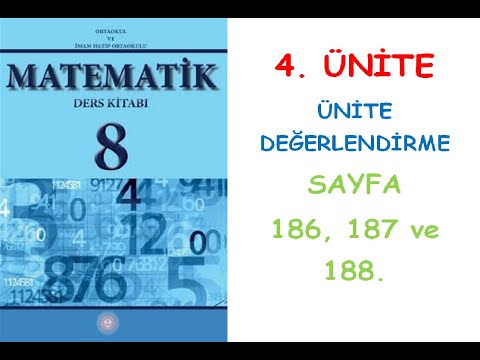 8. SINIF MATEMATİK DERS KİTABI 4. ÜNİTE DEĞERLENDİRME SORULARININ ÇÖZÜMLERİ 186, 187 VE 188. SAYFA