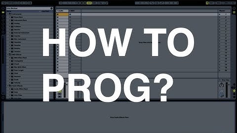 Ableton Tutorials by Mandragora: 001 Basic Prog Psy