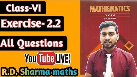 Chapter-2 Playing With Numbers || Exercise-2.2 || R.D. Sharma Maths Class-6 ||