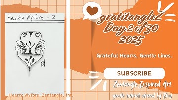 GratitangleZ Day 2| – Hearty Wyfore