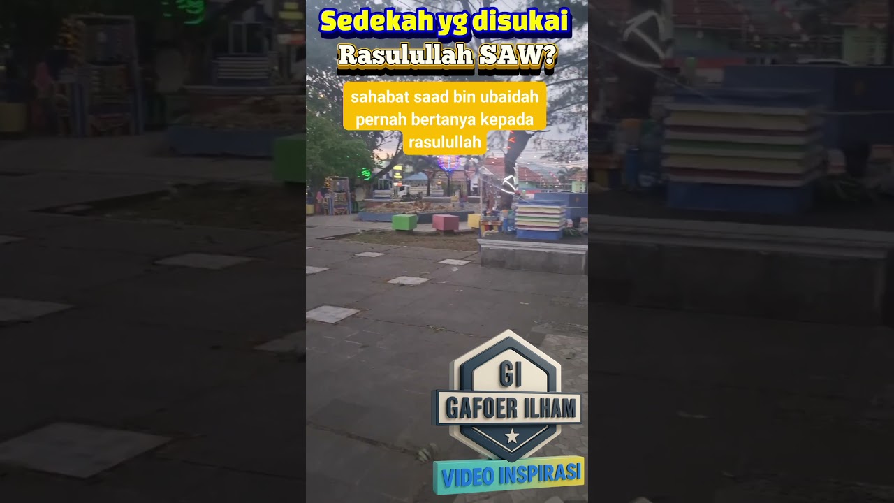 Sedekah yg disukai Rasulullah? 