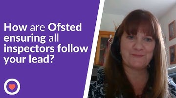 How are Ofsted ensuring all inspectors follow your lead? - Wendy Ratcliff | The Famly Interview