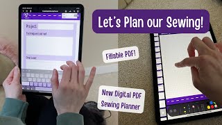 I Designed a Digital Sewing Planner! | How to Use a Digital PDF Sewing Planner | Sewing Planner Tips